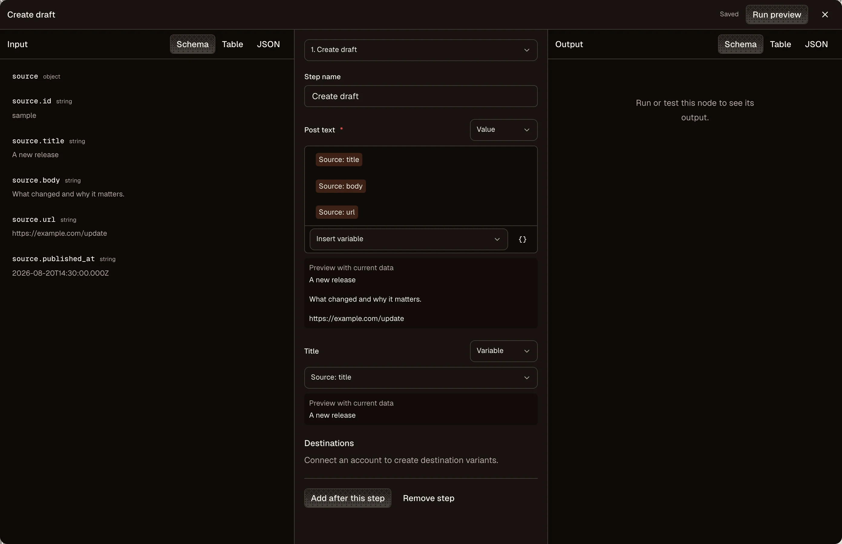 Create draft settings with source data on the left, variable chips in the post text, and output on the right